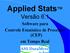 Applied Stats Versão 6.1. Software para Controle Estatístico de Processos (CEP) em Tempo Real