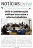 (61) Edição CNTV e Confederações unificam luta contra a reforma trabalhista