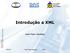 Introdução a XML. Saulo Popov Zambiasi. 10/07/07 Saulo Popov Zambiasi GSIGM 1. DAS5316 Integração de Sistemas Corporativos. Prof. Ricardo J.
