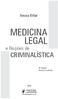 Neusa Bittar MEDICINA LEGAL. e Noções de CRIMINALÍSTICA. 8ª edição Revista e atualizada