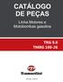 CATÁLOGO DE PEÇAS. Linha Motores e Motobombas gasolina TRG 9.0 TMBG