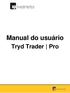 Manual do usuário. Tryd Trader Pro