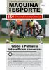 Globo e Palmeiras intensificam conversas