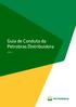 Guia de Conduta da Petrobras Distribuidora ---