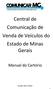 Central de Comunicação de Venda de Veículos do Estado de Minas Gerais. Manual do Cartório