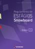 Versão Regulamento de ESTÁGIOS. Snowboard. Graus I/II