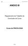 Curso de PSICOLOGIA ANEXO III. Regulamento de Trabalho de Conclusão de Curso. Curso de PSICOLOGIA