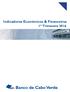 Indicadores Económicos & Financeiros. 1º Trimestre Banco de Cabo Verde