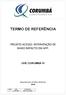 TERMO DE REFERÊNCIA PROJETO ACESSO- INTERVENÇÃO DE BAIXO IMPACTO EM APP. UHE CORUMBÁ IV. Departamento de Meio Ambiente 2018