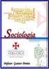 Instituto Educacional Vera Cruz Disciplina: Sociologia Professor: Gustavo Firmino Ano/Série: 6º Ano Ensino Fundamental dos Anos Finais