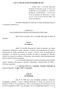 LEI Nº 4.530, DE 24 DE NOVEMBRO DE O Prefeito Municipal faz saber que a Câmara Municipal decreta e eu sanciono a seguinte Lei: