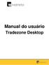Manual do usuário. Tradezone Desktop