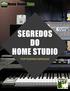 SEGREDOS DO HOME STUDIO