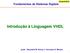 Introdução à Linguagem VHDL