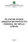 PLANO DE DADOS ABERTOS DO INSTITUTO FEDERAL DE MINAS GERAIS