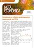 NOTA ECONÔMICA. produção e do emprego ainda que em menor ritmo do que foi observado em Consequentemente,