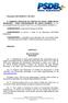 CONSIDERANDO o artigo 95 do Estatuto do PSDB; CONSIDERANDO os termos o artigo 4º da Resolução CEN-PSDB nº008/2018;