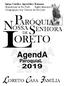 Igreja Católica Apostólica Romana Arquidiocese de São Paulo Região Episcopal S Congregação dos Oblatos de São José S ENHORA ORETO. AgendA.