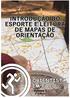 Introdução do esporte e leitura de mapas de Orientação