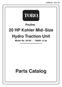 FORM NO Proline. 20 HP Kohler Mid Size Hydro Traction Unit. Model No & Up. Parts Catalog