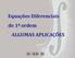 Equações Diferenciais de 1ª ordem ALGUMAS APLICAÇÕES