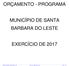 ORÇAMENTO - PROGRAMA MUNICÍPIO DE SANTA BARBARA DO LESTE EXERCÍCIO DE 2017