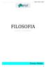Supletivo Tropical - Filosofia FILOSOFIA. Caderno do Estudante. Ensino Médio