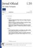 Jornal Oficial da União Europeia L 253. Legislação. Atos não legislativos. 61. o ano. Edição em língua portuguesa. 9 de outubro de 2018.