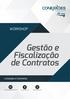 32 anos WORKSHOP. Gestão e Fiscalização de Contratos. Licitações e Contratos.