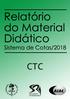 Demonstrativo do material didático dos cotistas 2018 Solicitação das Unidades do CTC