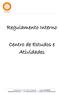 Regulamento Interno. Centro de Estudos e Atividades