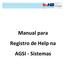 Manual para Registro de Help na AGSI - Sistemas