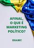 AFINAL, O QUE É MARKETING POLÍTICO?