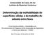 Determinação da molhabilidade de superfícies sólidas e do trabalho de adesão entre fases