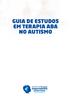 GUIA DE ESTUDOS EM TERAPIA ABA NO AUTISMO