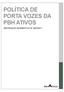 POLÍTICA DE PORTA VOZES DA PBH ATIVOS INSTRUÇÃO NORMATIVA N 003/2017