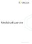 Medicina Esportiva Catálogo Geral de Produtos 1º Semestre 2016