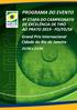 PROGRAMA DO EVENTO. 4ª ETAPA DO CAMPEONATO DE EXCELÊNCIA DE TIRO AO PRATO FO/FD/SK Grand Prix Internacional Cidade do Rio de Janeiro