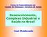 Desenvolvimento, Complexo Industrial e Saúde no Brasil