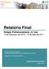 Estágio Profissionalizante 6.º ano 12 de Setembro de de Maio de 2017