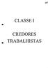 CLASSE I CREDORES TRABALHISTAS