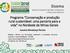 Programa Conservação e produção rural sustentável: uma parceria para a vida no Nordeste de Minas Gerais