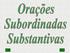 derrota: Vamos retomar o período simples do exemplo anterior e observar a classe gramatical e a função sintática da palavra Ele admitiu a derrota.