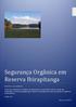 Segurança Orga nica em Reserva Ibirapitanga