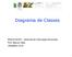 Diagrama de Classes. ENG1518/3VC Sistemas de Informação Gerenciais Prof. Marcos Villas