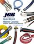 Eagle Brand Master Catalog. INDUSTRIAL & SPECIALTY HOSE PRODUCTS