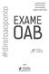 COORDENADORES Flávia Cristina Lucas Pavione Wagner Inácio Dias. #diretoaoponto EXAME OAB 4 ª. revista, ampliada e atualizada.