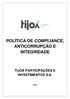 POLÍTICA DE COMPLIANCE, ANTICORRUPÇÃO E INTEGRIDADE