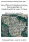 RELATÓRIO FOTOGRÁFICO PARCIAL DAS CONDIÇÕES DE CONSERVAÇÃO DE VIAS E OUTRAS. RESIDENCIAL AMAZÔNIA. PARAUAPEBAS JUNHO DE 2019