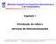 Capítulo 1. Introdução às redes e serviços de telecomunicações